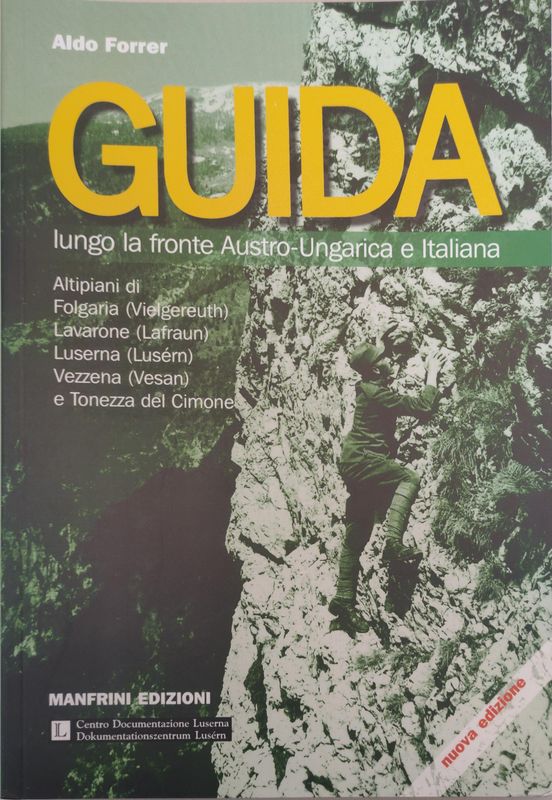 Guida lungo la fronte austro-ungarica e italiana