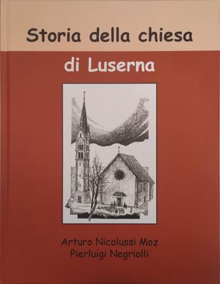 Storia della chiesa di Luserna
