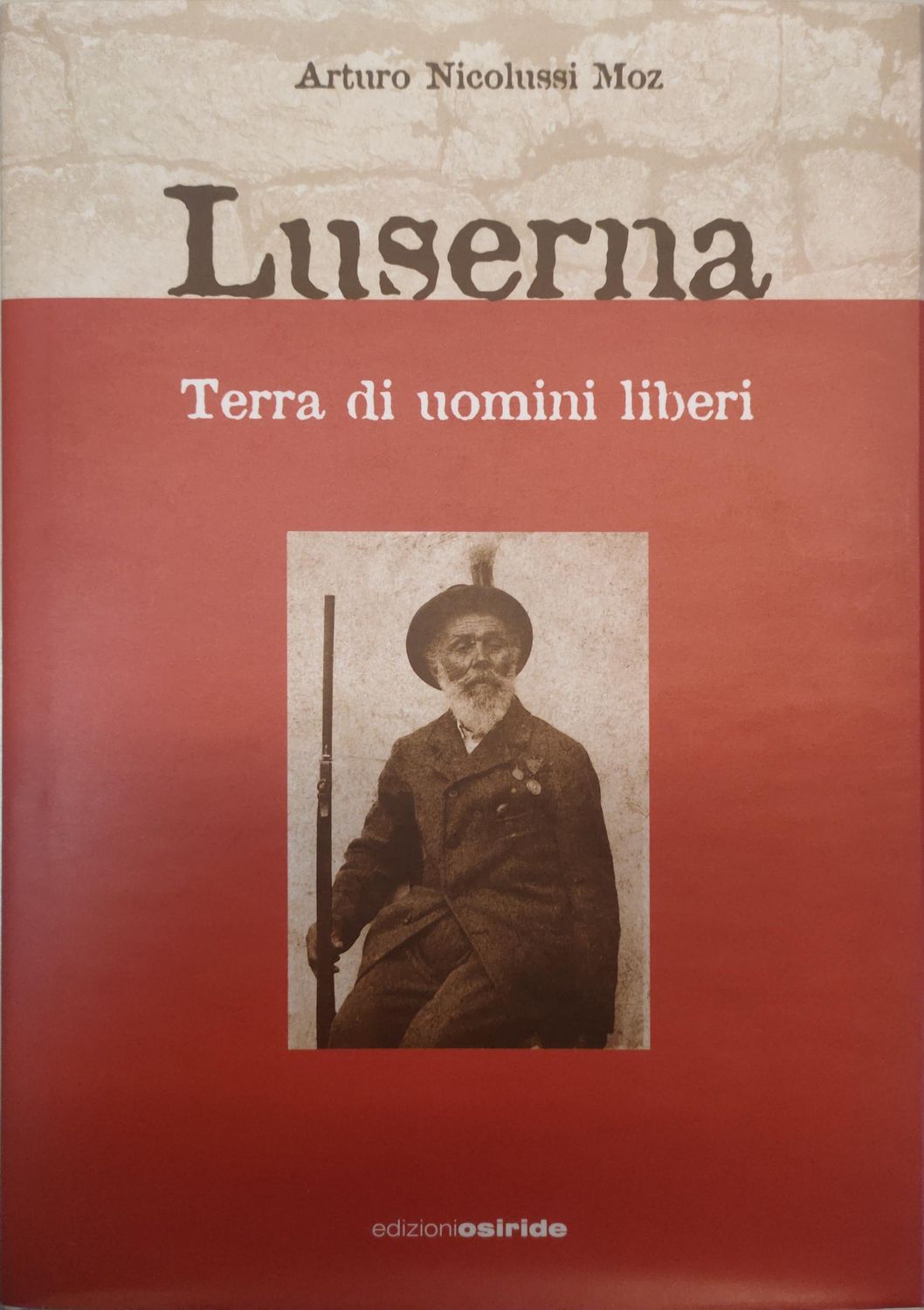 Luserna. Terra di uomini liberi
