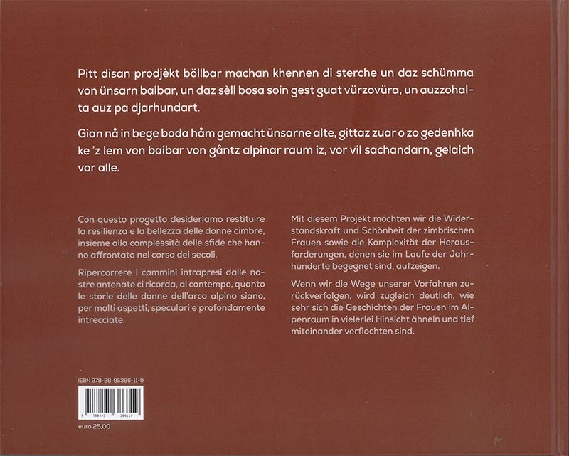 Burtzan. Stòrdje vo baibarn, arbat un pèrge / Radici. Storie di donne, di lavoro e di montagna / Wurzeln. Geschichten über Frauen, Arbeit und Berge