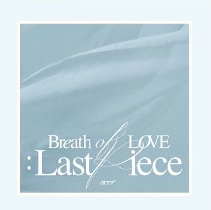 GOT7 - 4. Album (Breath Of Love: Last Piece)