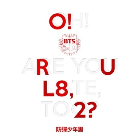 BTS - O!RUL8,2? BTS - O!RUL8,2?
