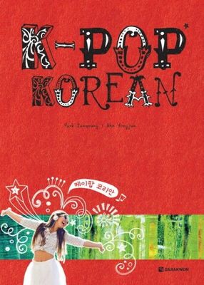 K-POP Korean;
Learn Korean with Original K-pop Songs