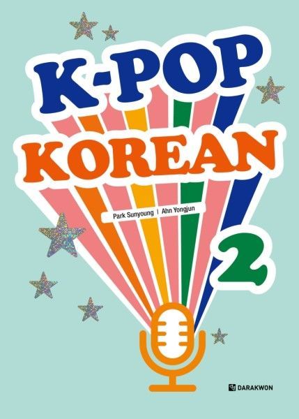K-POP Korean 2;  Learn Korean with Original K-pop Songs