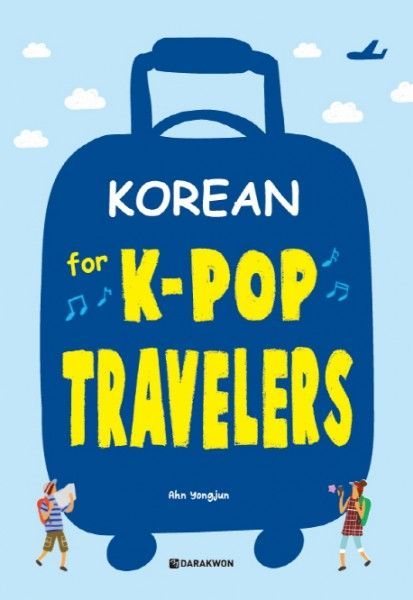 Korean for K-POP Travellers (+ MP3 CD)