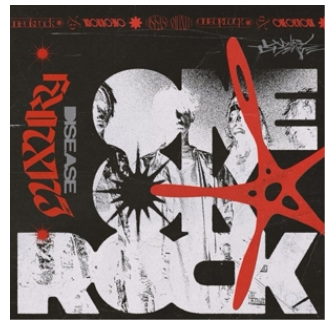 ONE OK ROCK - Luxury Disease ONE OK ROCK - Luxury Disease