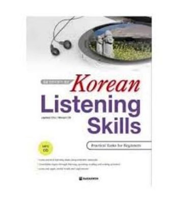 Korean Listening Skills: practical tasks for beginners (+MP3 CD) Korean Listening Skills: practical tasks for beginners (+MP3 CD)