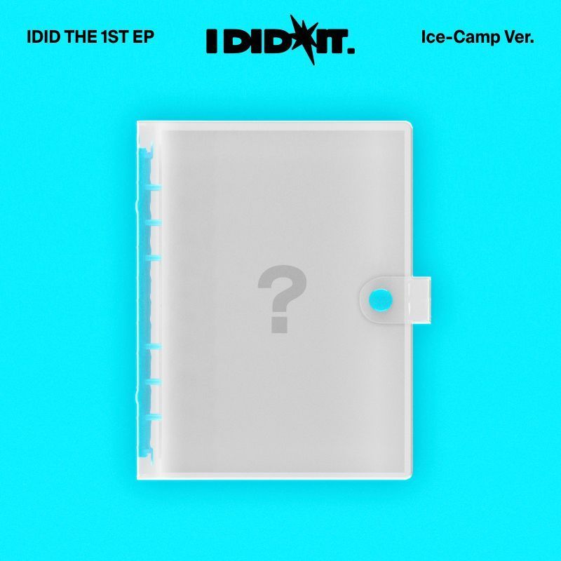IDID - I did it (Ice-Camp Special Edition Ver.) IDID - I did it (Ice-Camp Special Edition Ver.)