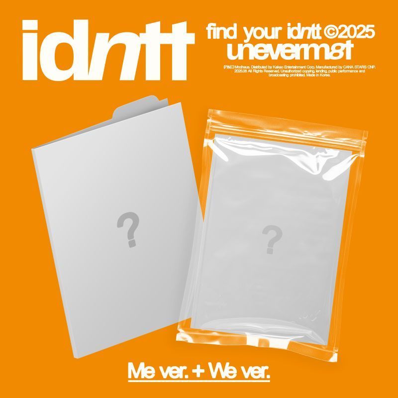 idntt - unevermet (Me ver. / We ver.)
