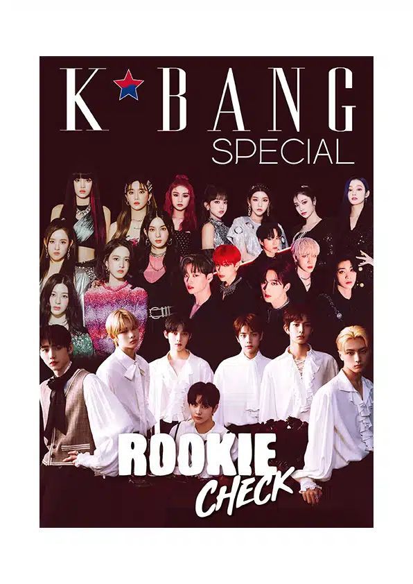K*Bang Special Rookie Check 2021