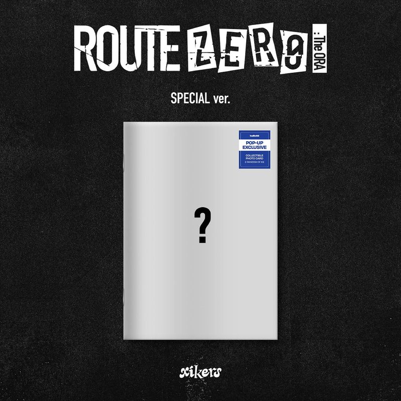 xikers - ROUTE ZERO : The ORA - POP-UP Exclusive (SPECIAL ver.) (PREORDER)