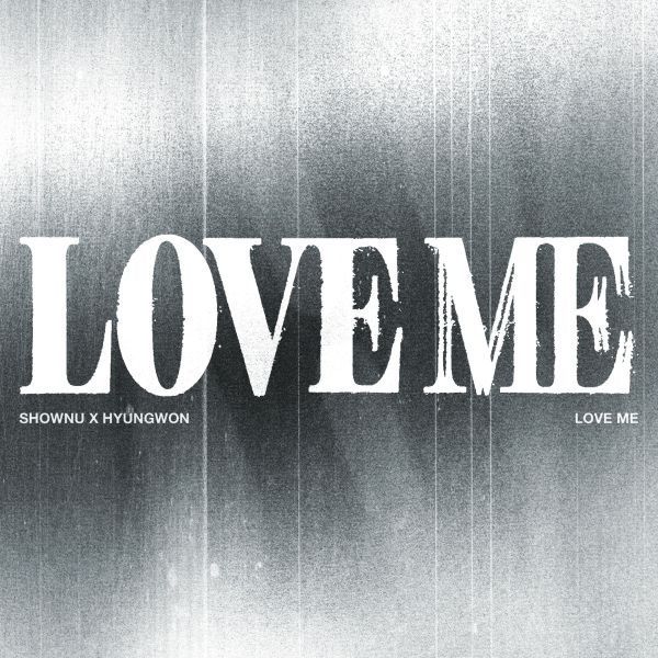 SHOWNU X HYUNGWON (MONSTA X) - EP [LOVE ME][Vorbestellung]