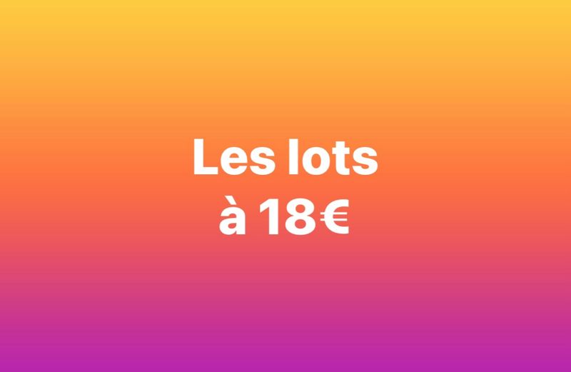 Les lots a 18€