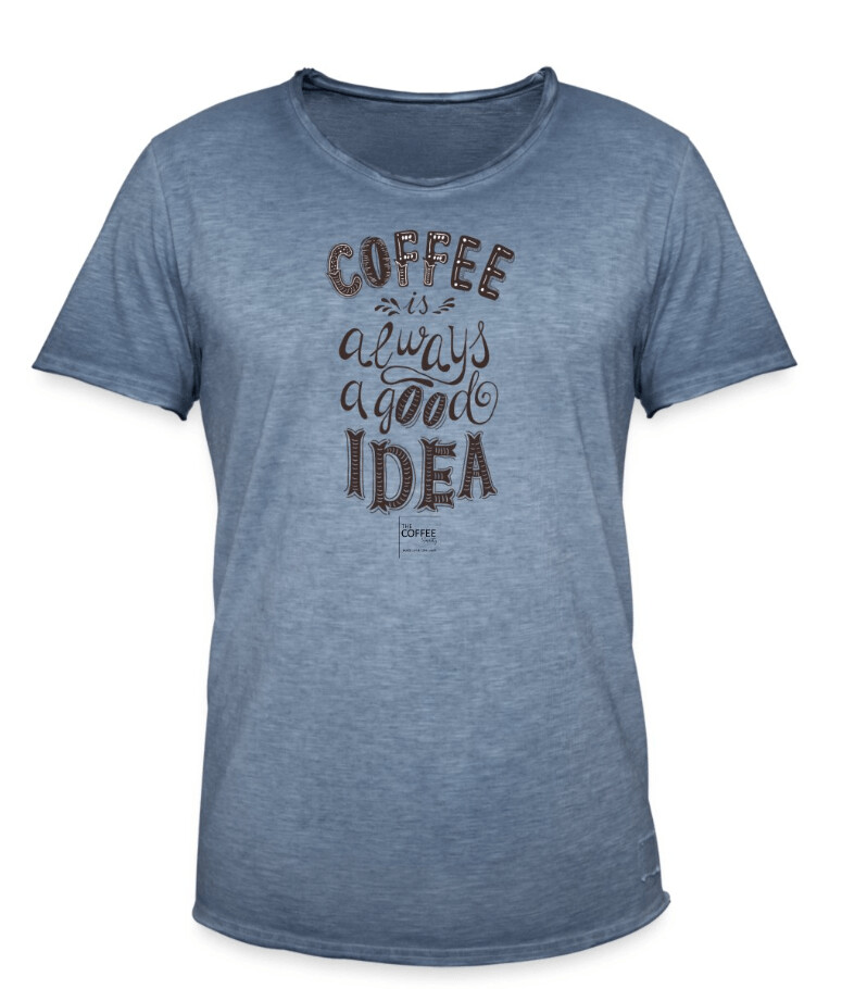T-Shirt Vintage (men) - Coffee is always