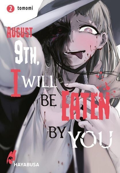 August 9th, I will be eaten by you 2 August 9th, I will be eaten by you 2