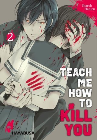 Teach Me How To Kill You 2
