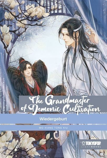 The Grandmaster of Demonic Cultivation - Light Novel - Wiedergeburt 1 - Softcover