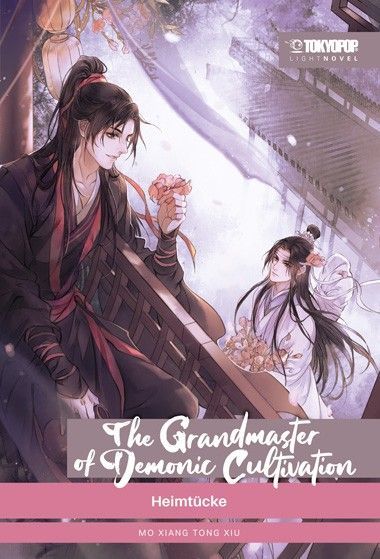 The Grandmaster of Demonic Cultivation - Light Novel - Heimtücke 2 - Softcover