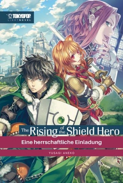 The Rising of the Shield Hero Light Novel 1 - Eine herrschaftliche Einladung