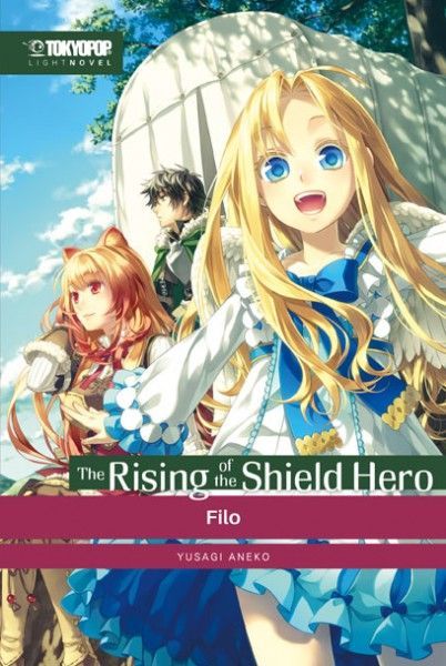 The Rising of the Shield Hero Light Novel 2 - Filo