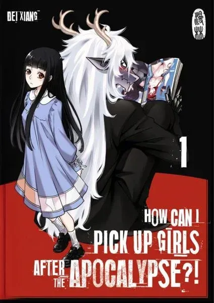 How Can i Pick Up Girls After the Apocalypse 1 How Can i Pick Up Girls After the Apocalypse 1