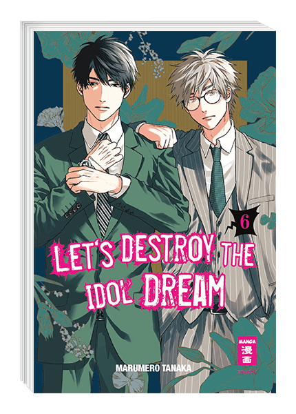 Let's Destroy the Idol Dream 6