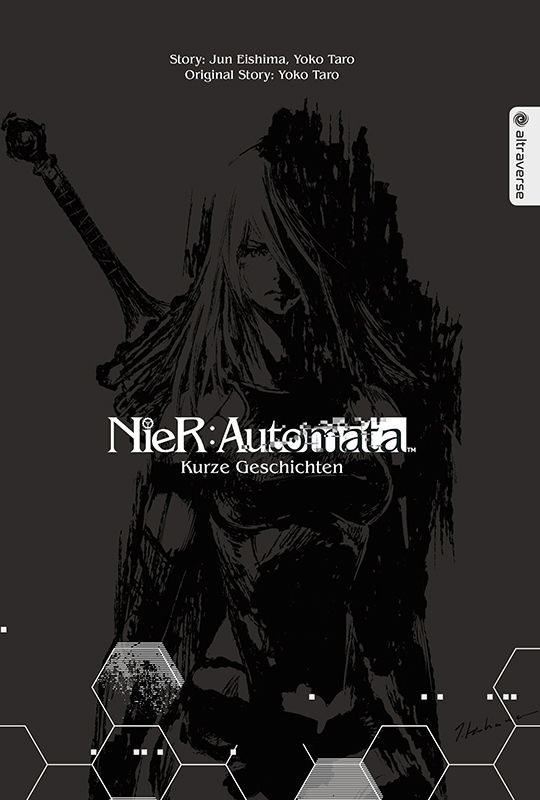 NieR: Automata Roman - Kurze Geschichten NieR: Automata Roman - Kurze Geschichten
