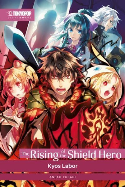 The Rising of the Shield Hero Light Novel 9 - Kyos Labor