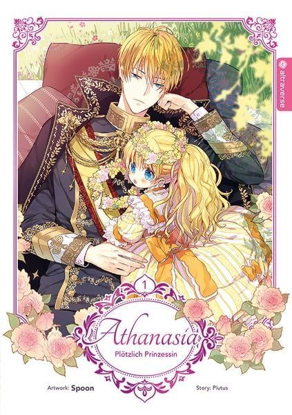 Athanasia - Plötzlich Prinzessin 1