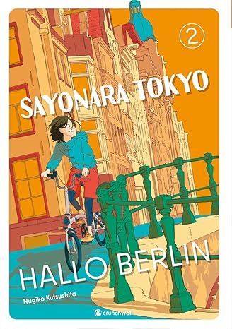 Sayonara Tokyo - Hallo Berlin 2