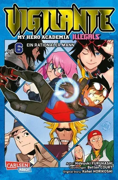 Vigilante - My Hero Academia - Illegals - Vol. 6 Ein rationaler Mann