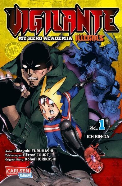 Vigilante - My Hero Academia - Illegals Vol. 1 - Ich Bin Da
