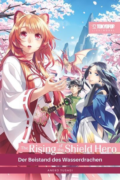 The Rising of the Shield Hero Light Novel 13 - Der Beistand des Wasserdrachen