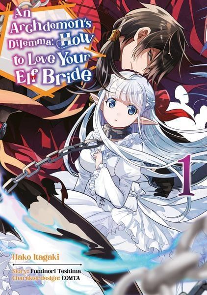 An Archdemon's Dilemma: How to Love your Elf Bride 1