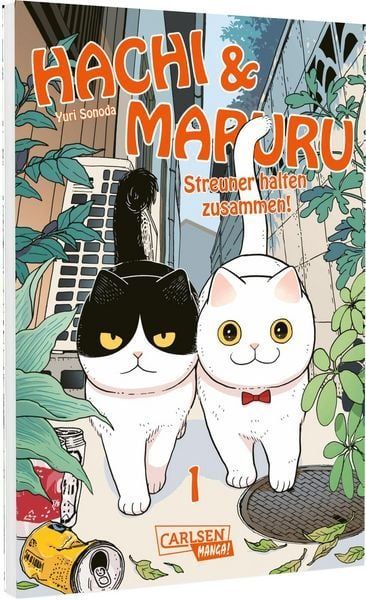 Hachi & Maruru - Streuner halten zusammen! 1 Hachi & Maruru - Streuner halten zusammen! 1