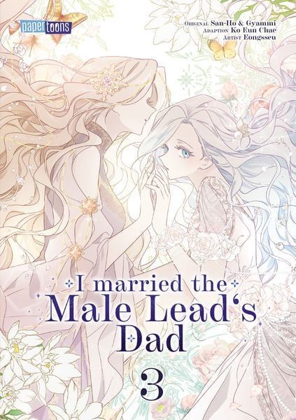 I married the Male Lead's Dad 3 I married the Male Lead's Dad 3