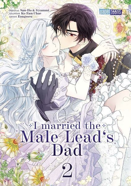 I married the Male Lead's Dad 2