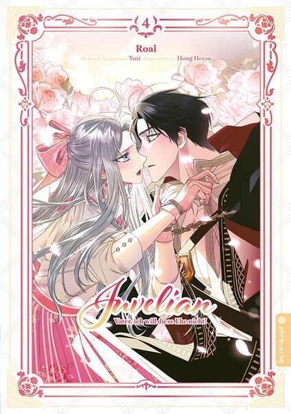 Juvelian - Vater, ich will diese Ehe nicht! 4 Juvelian - Vater, ich will diese Ehe nicht! 4