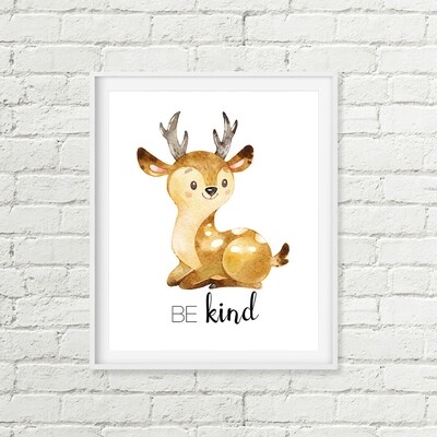 Deer Be Kind Printable Nursery Art, Woodland Animal Decor for Boy or Girl