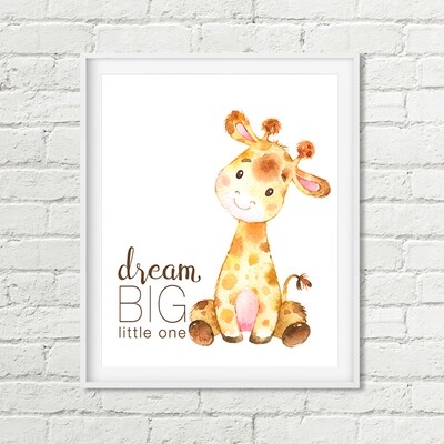 Giraffe Dream Big Little One Printable Wall Art, Safari Jungle Nursery Decor Boy or Girl