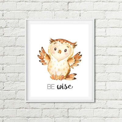 Owl Be Wise Printable Nursery Art, Woodland Animal Watercolor Decor