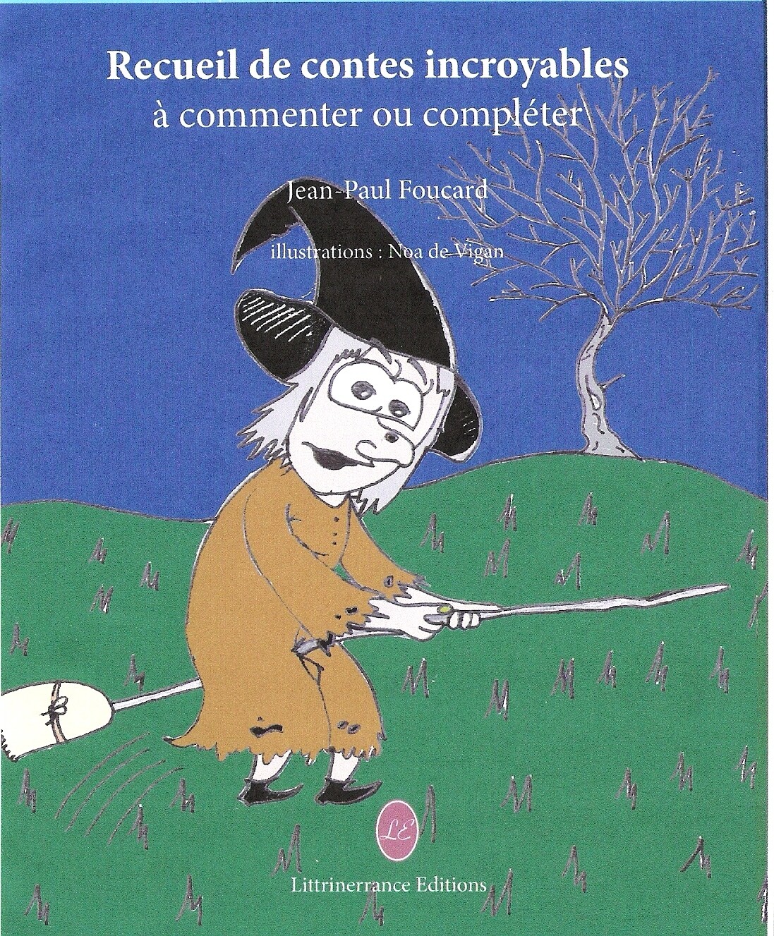 Recueil de contes incroyables