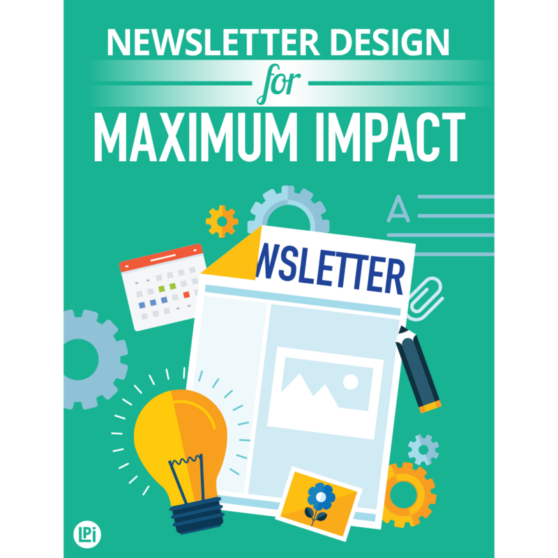 Brochure: Newsletter Design for Maximum Impact