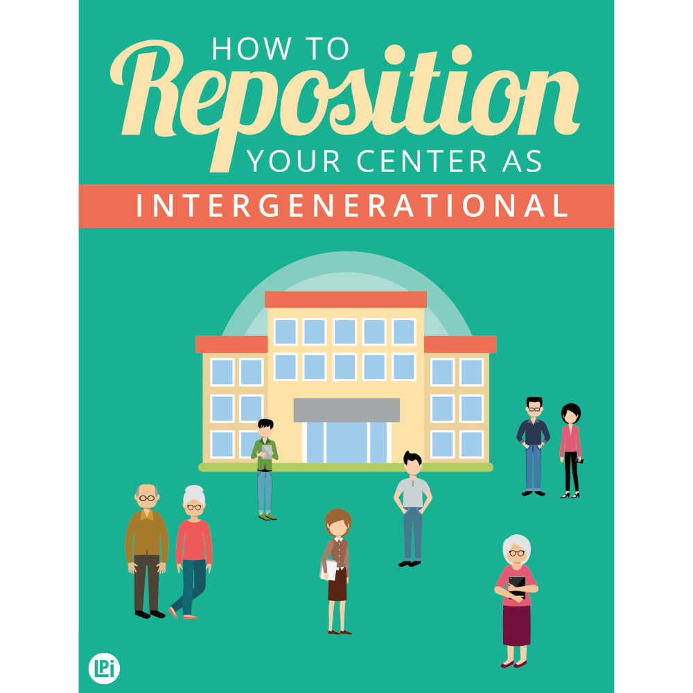 Brochure: How to Reposition Your Center as Intergenerational