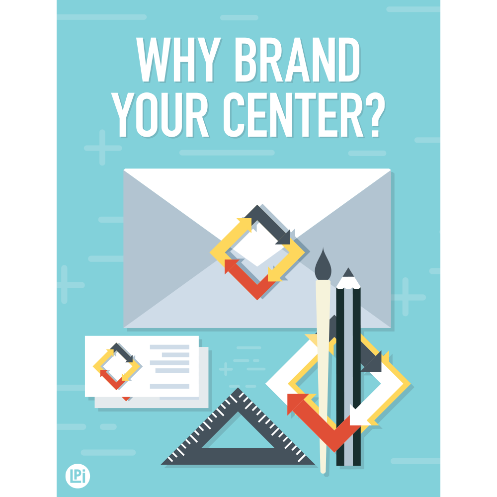 Brochure: Why Brand Your Center