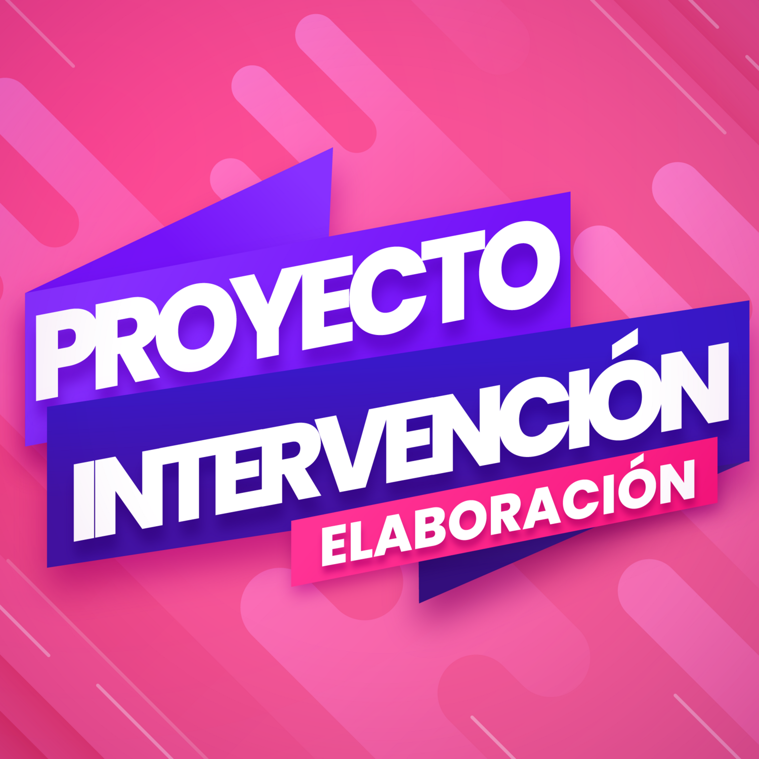 Proyecto de Intervención