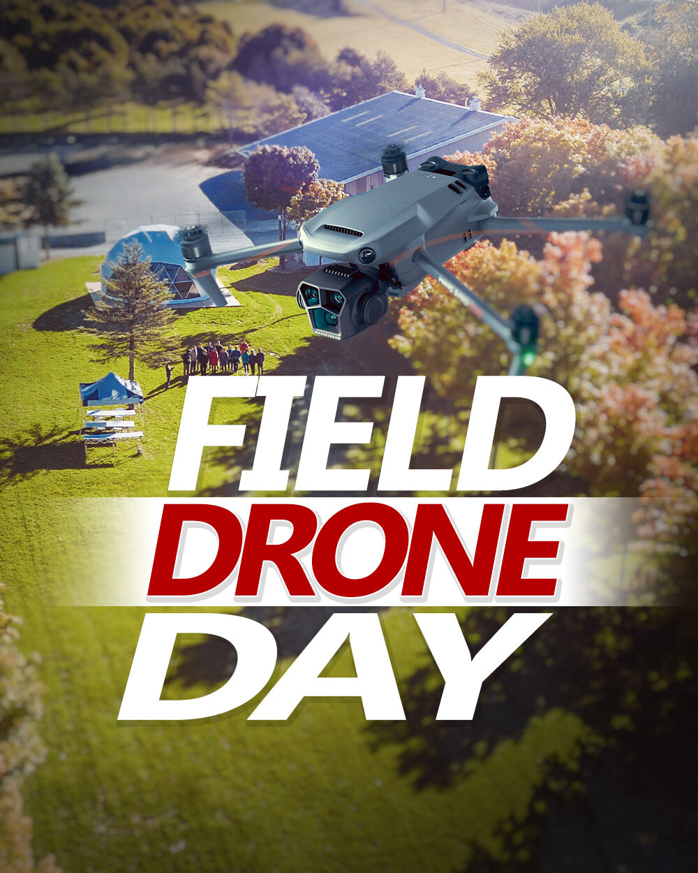 Drone Open Field Day