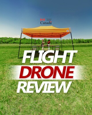 Transport Canada Drone Flight Review