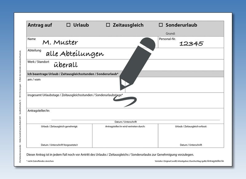 Urlaubsantrag / Gleitzeit / Sonderurlaub Urlaubsantrag / Gleitzeit / Sonderurlaub