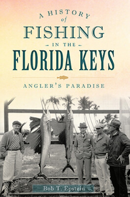 A History Of Fishing In The Florida Keys